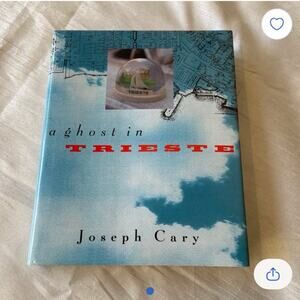 A ghost in trieste by Joseph Cary